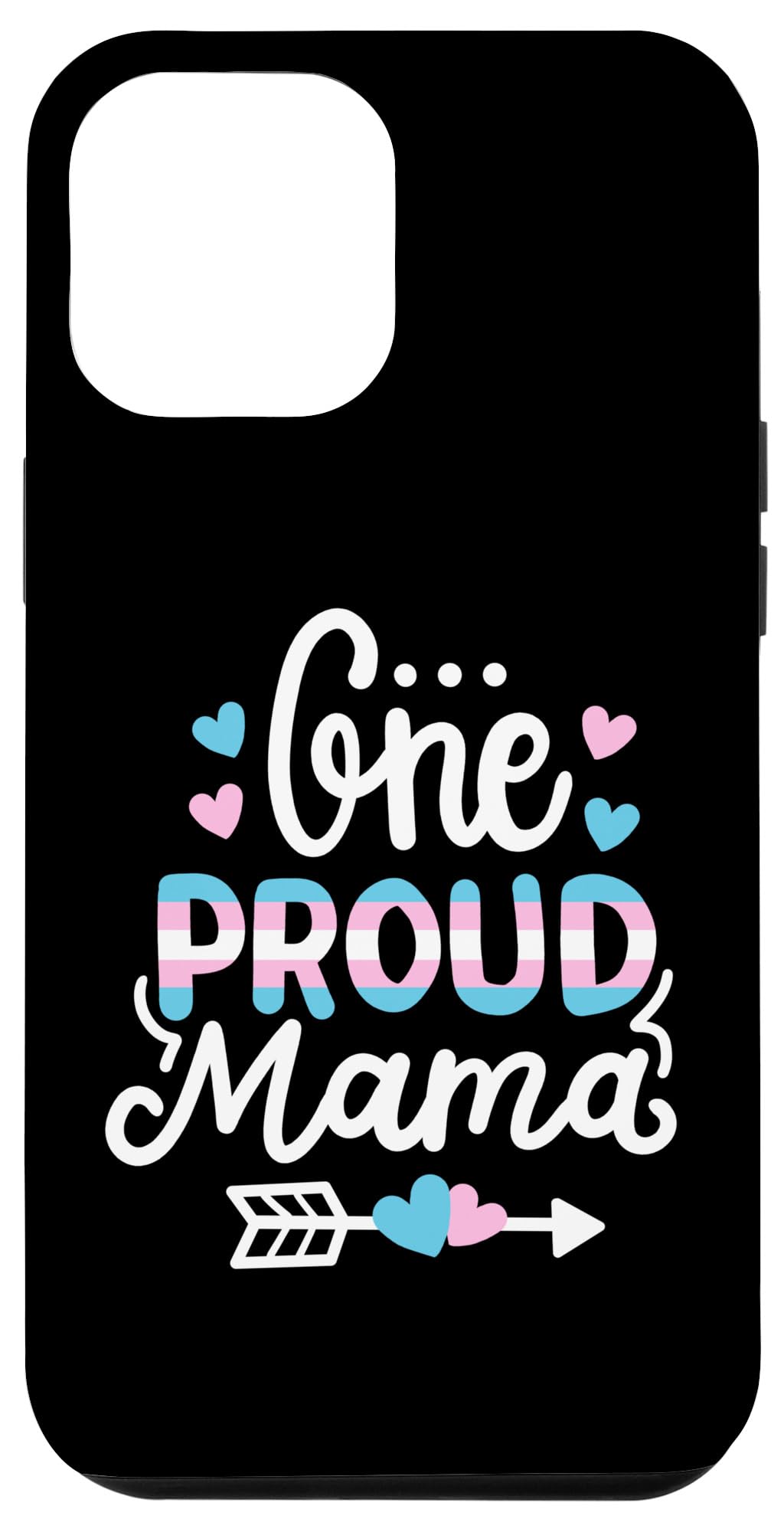 Transgender Pride One Proud Mama LGBTQ Mom Ally Trans Pride Case for iPhone 12 Pro Max