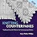 Knitting Counterpanes (Dover Knitting, Crochet, Tatting, Lace) by Mary Walker Phillips, Meg Swansen