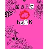 Burn Book Journal Notepad: Color Edition