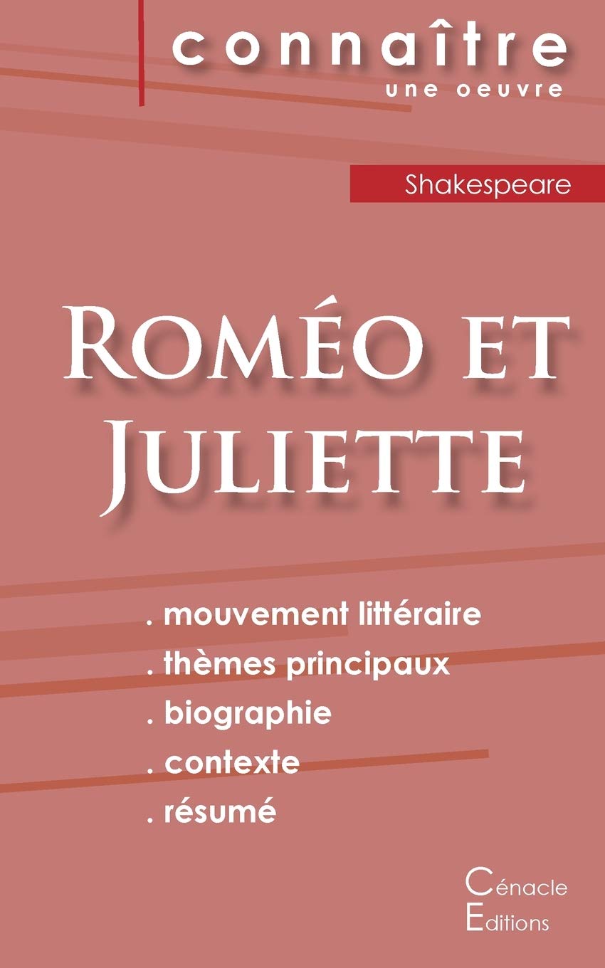 Amazon Fr Fiche De Lecture Romeo Et Juliette De Shakespeare Analyse Litteraire De Reference Et Resume Complet Shakespeare Livres