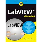 LabVIEW f&uuml;r Dummies (German Edition)
