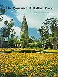 Front cover for the book The romance of Balboa Park by Florence Christman