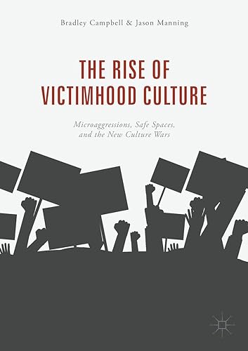 Download The Rise of Victimhood Culture: Microaggressions, Safe Spaces, and the New Culture Wars PDF