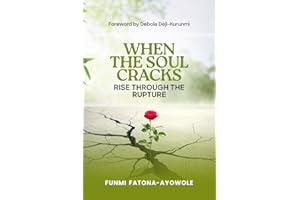 WHEN THE SOUL CRACKS: RISE THROUGH THE RUPTURE