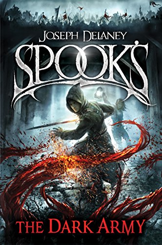 Spook's: The Dark Army (The Starblade Chronicles)From The Bodley Head Ltd
