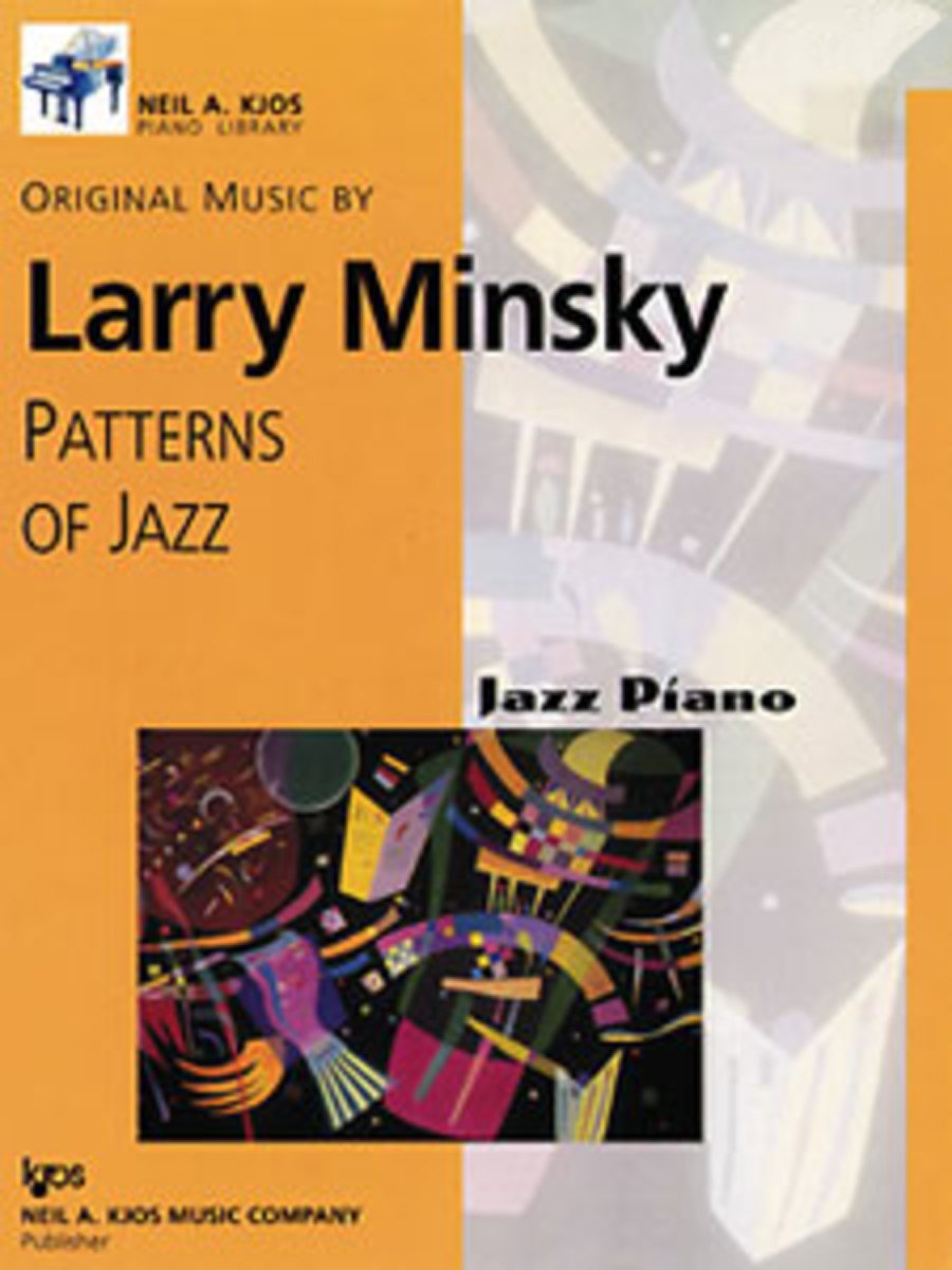 Amazon Com Wp546 Patterns Of Jazz Level 6 Minsky 9780849796739 Larry Minsky Books