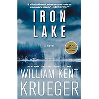 Iron Lake (20th Anniversary Edition): A Novel (Cork O'Connor Mystery Series)