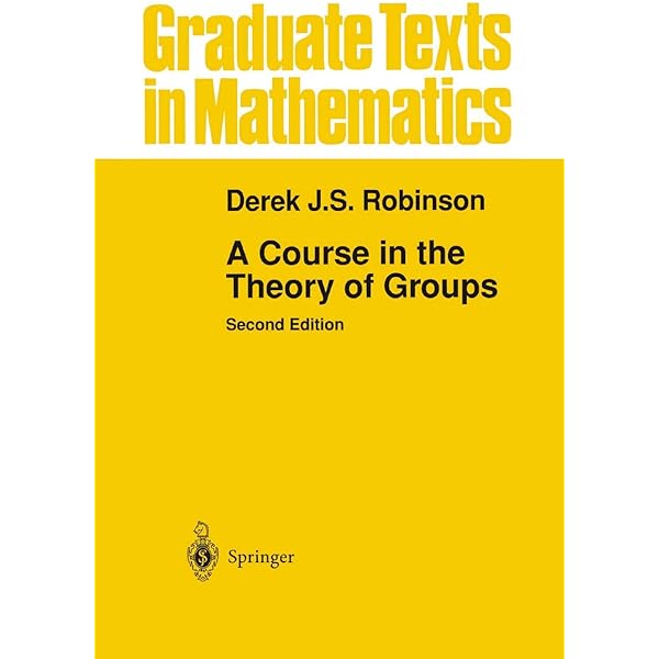 An Introduction to the Theory of Groups (Graduate Texts in