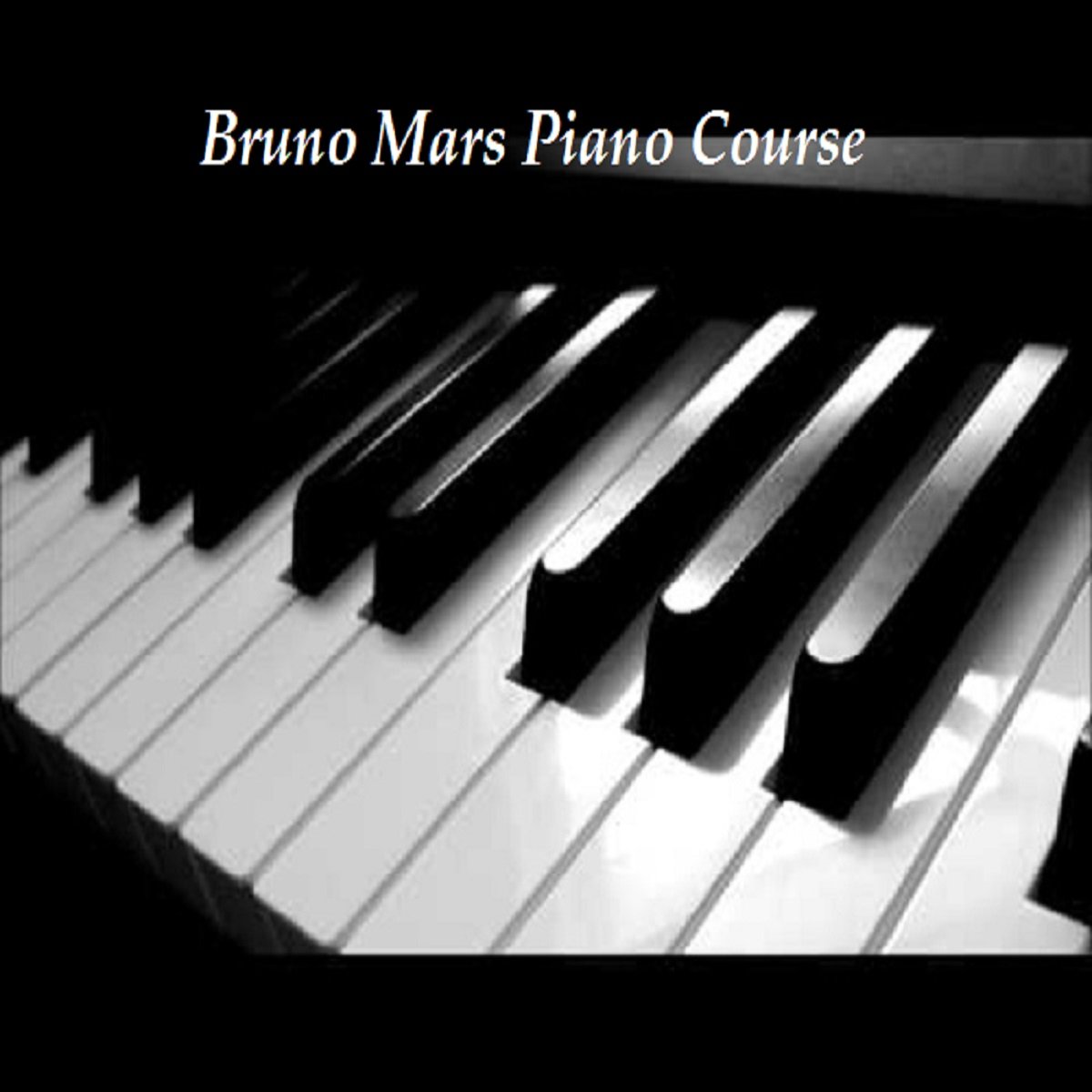 Best How To Play Bruno Mars On Piano