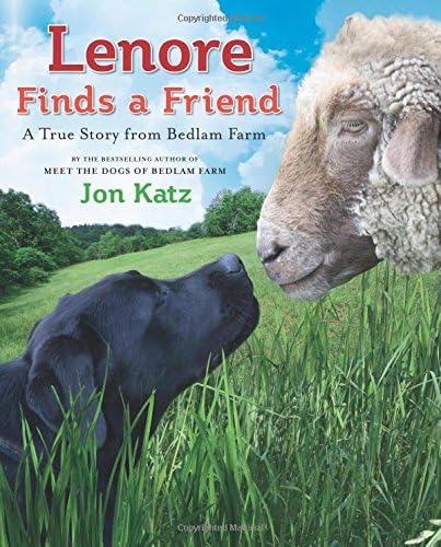Lenore Finds a Friend: A True Story from Bedlam Farm (My Readers)
