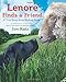 Lenore Finds a Friend: A True Story from Bedlam Farm (My Readers)