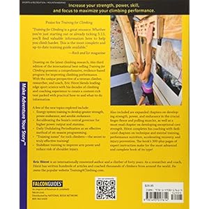 Training for Climbing: The Definitive Guide to Improving Your Performance (How To Climb Series)