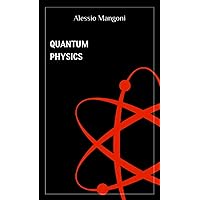 The mathematics of quantum mechanics (concepts of physics