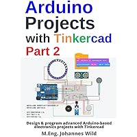 Amazon.com: Arduino Projects with Tinkercad | Part 2: Design & program ...