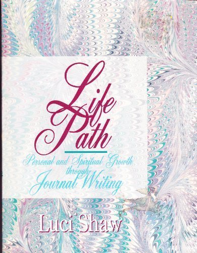 READ Life Path: Personal and Spiritual Growth Through Journal Writing [T.X.T]
