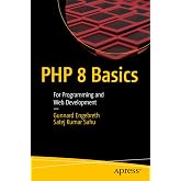 PHP 8 Basics: For Programming and Web Development