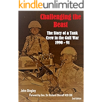 Challenging The Beast: The Story of a Tank Crew during the 1990 - 91 Gulf War book cover