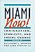 Miami Now!: Immigration, Ethnicity, and Social Change