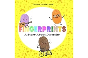 Fingerprints: A Children's Picture Book About Diversity, Respect, and Inclusion (Diversity & Inclusion Series)