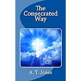 The Consecrated Way