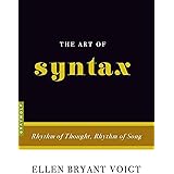 The Art of Syntax: Rhythm of Thought, Rhythm of Song