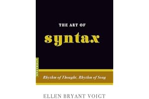 The Art of Syntax: Rhythm of Thought, Rhythm of Song (Art of...)
