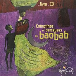 Comptines et berceuses du baobab