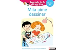 MILA AIME DESSINER NIVEAU 1+
