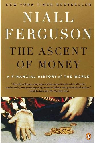 Download The Ascent of Money: A Financial History of the World: 10th Anniversary Edition PDF