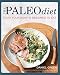 The Paleo Diet: Food Your Body is Designed to Eat by Daniel Green (2014-01-16) by Daniel Green