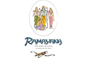 Ramayana The Story Of Rama. Illustrated By Bapu