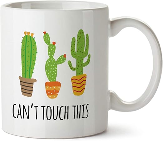 Amazon Com Can T Touch This Cactus Funny Contemporary Design White Coffee Mug Ceramic Tea Cup 11 Oz Great Cactus Mug Gift For Office Home Boss Co Workers Employees And Best