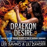 Draekon Desire: Exiled to the Prison Planet: The