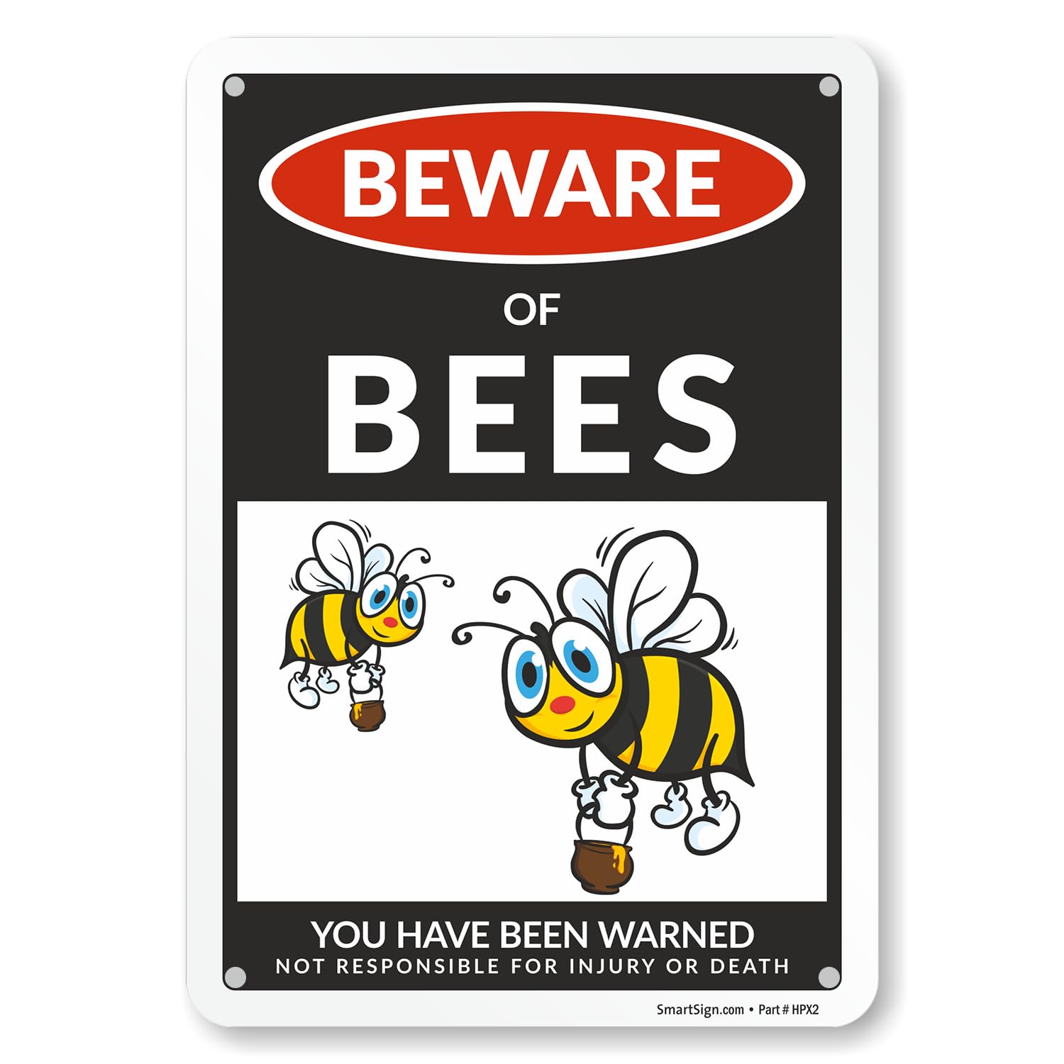 Photo 1 of SmartSign Funny Beware Of Bees Warning Sign - 10"x7", 40 mil Laminated Rust-free Aluminum - Metal Signs for Home, Farmhouse, Club, Garden, Outdoors, Patio, Gifts, Cafe - Bees Theme, Made in USA