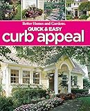 Quick & Easy Curb Appeal (Better Homes and Gardens Home) by