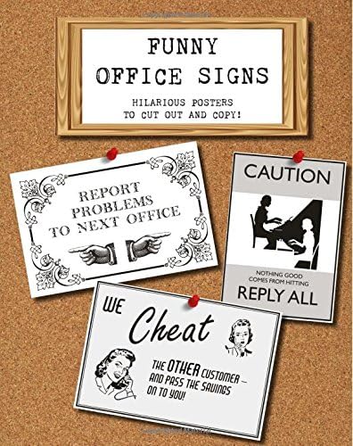 Funny Office Signs: hilarious posters to cut out and copy!
