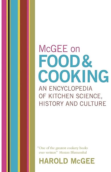 On Food Cooking The Science And Lore Of The Kitchen Mcgee Harold Amazon Com Au Books