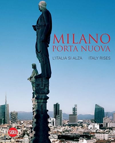 Download Milano Porta Nuova: Italy Rises PDF