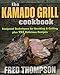Kamado Grill Cookbook