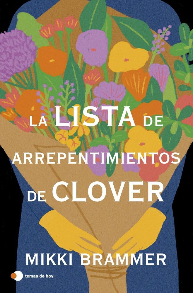 Portada de La lista de arrepentimientos de Clover (Historias de hoy)