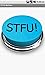 STFU! Button Ad Free