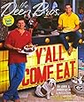 The Deen Bros. Y'all Come Eat