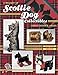 A Treasury of Scottie Dog Collectibles: Identification & Values