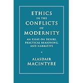 Ethics in the Conflicts of Modernity