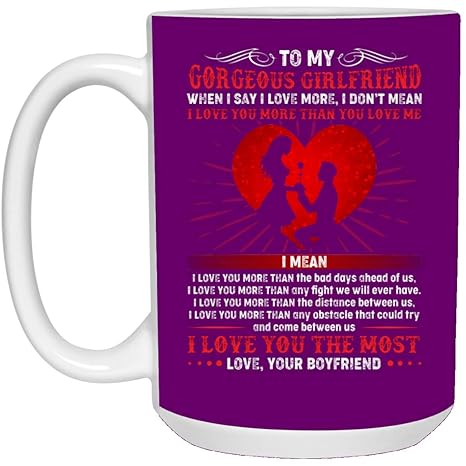 to my gorgeous girlfriend mug