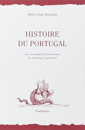 Download Histoire du Portugal, avec un épilogue d'Yves Léonard sur le Portugal aujourd'hui PDF