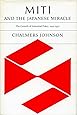 MITI and the Japanese Miracle: The Growth of Industrial Policy, 1925-1975
