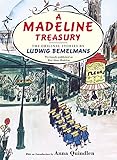 A Madeline Treasury: The Original Stories by Ludwig Bemelmans by