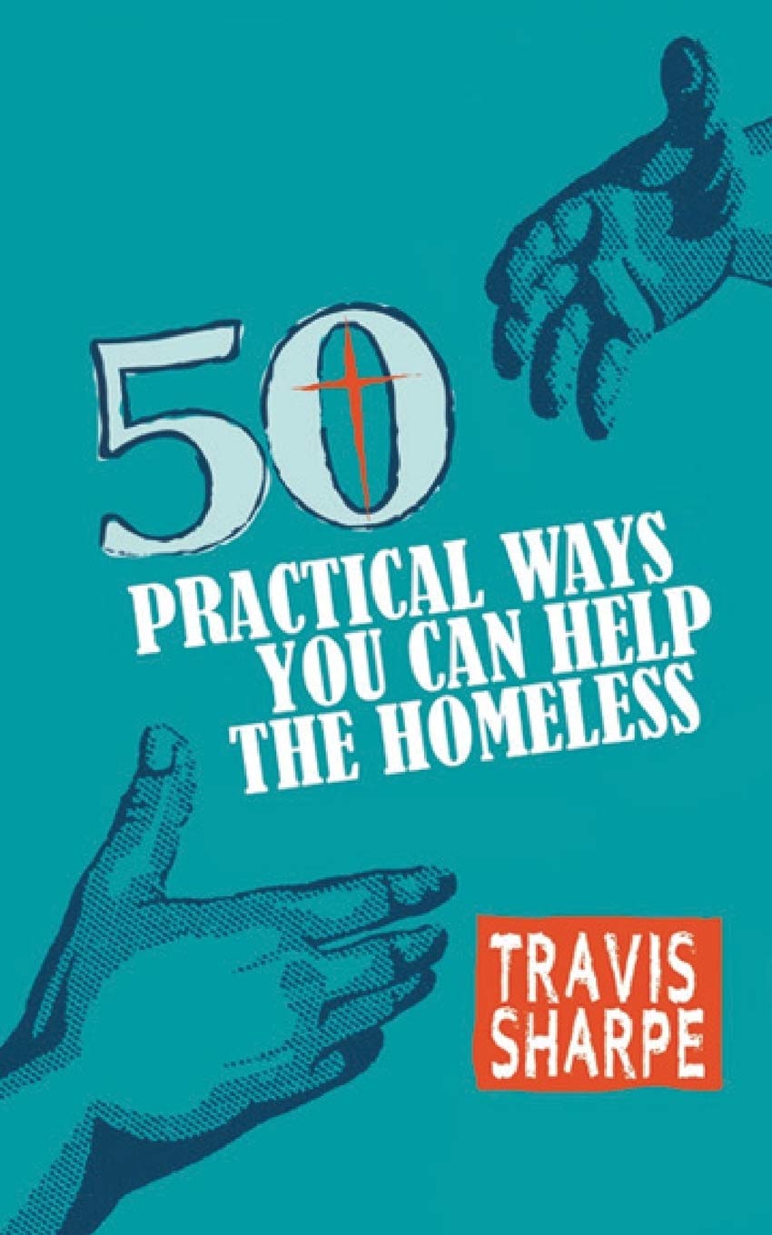 Practical ways to help the homeless