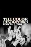 The Color Revolutions